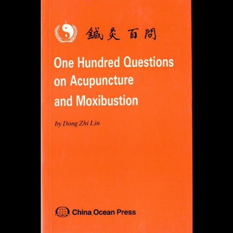 100 Questions on Acupuncture&Moxibustion
